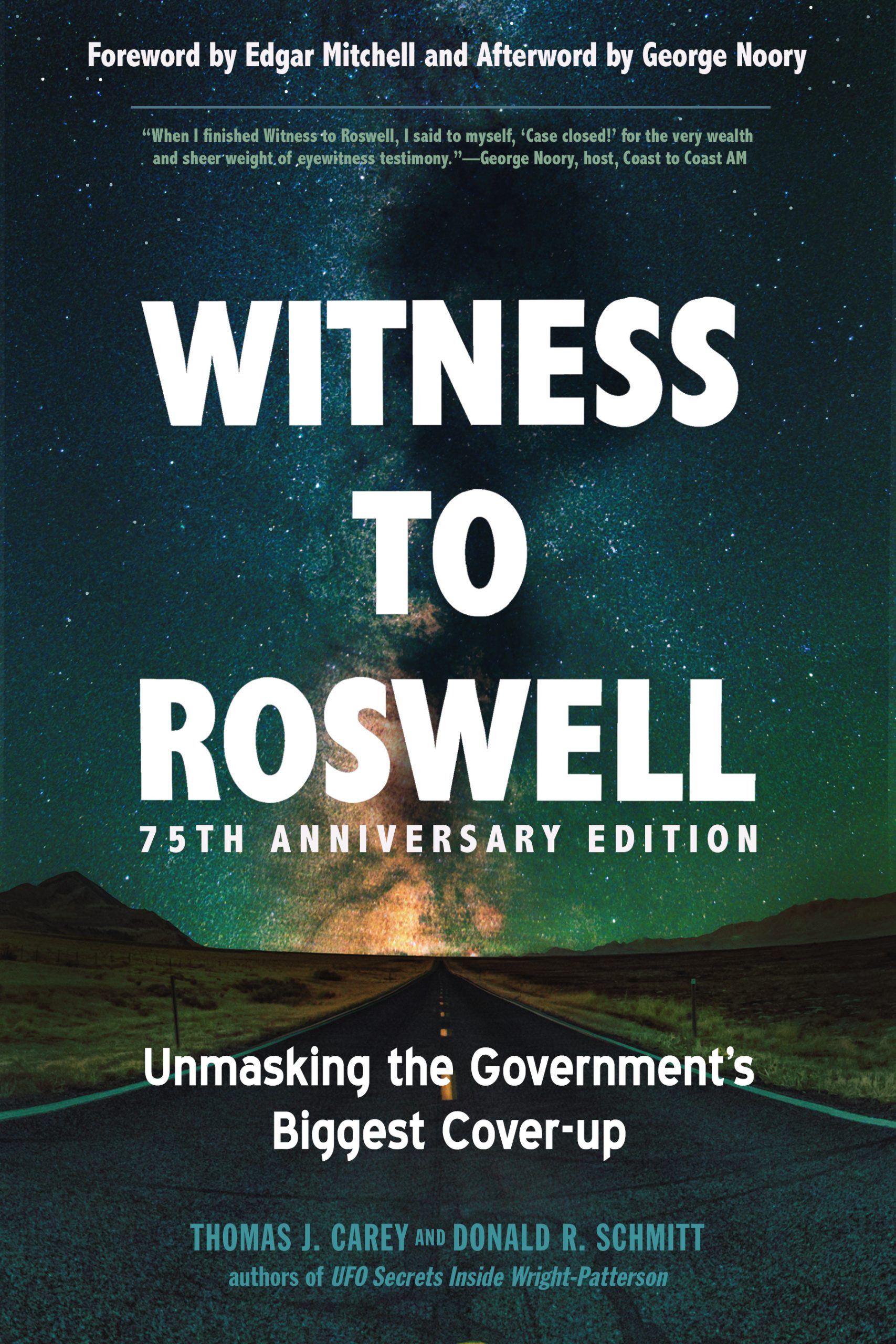 Witness to Roswell, 75th Anniversary Edition
