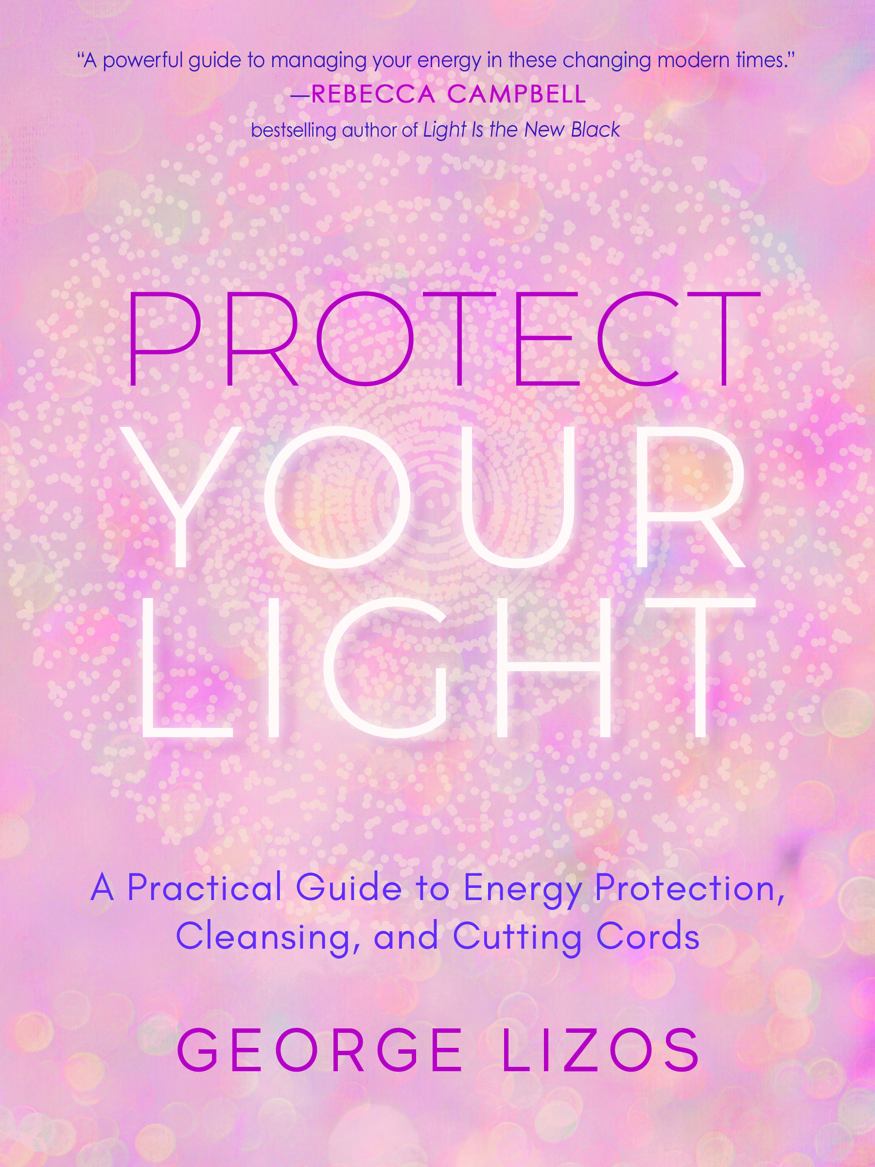 Protect Your Light