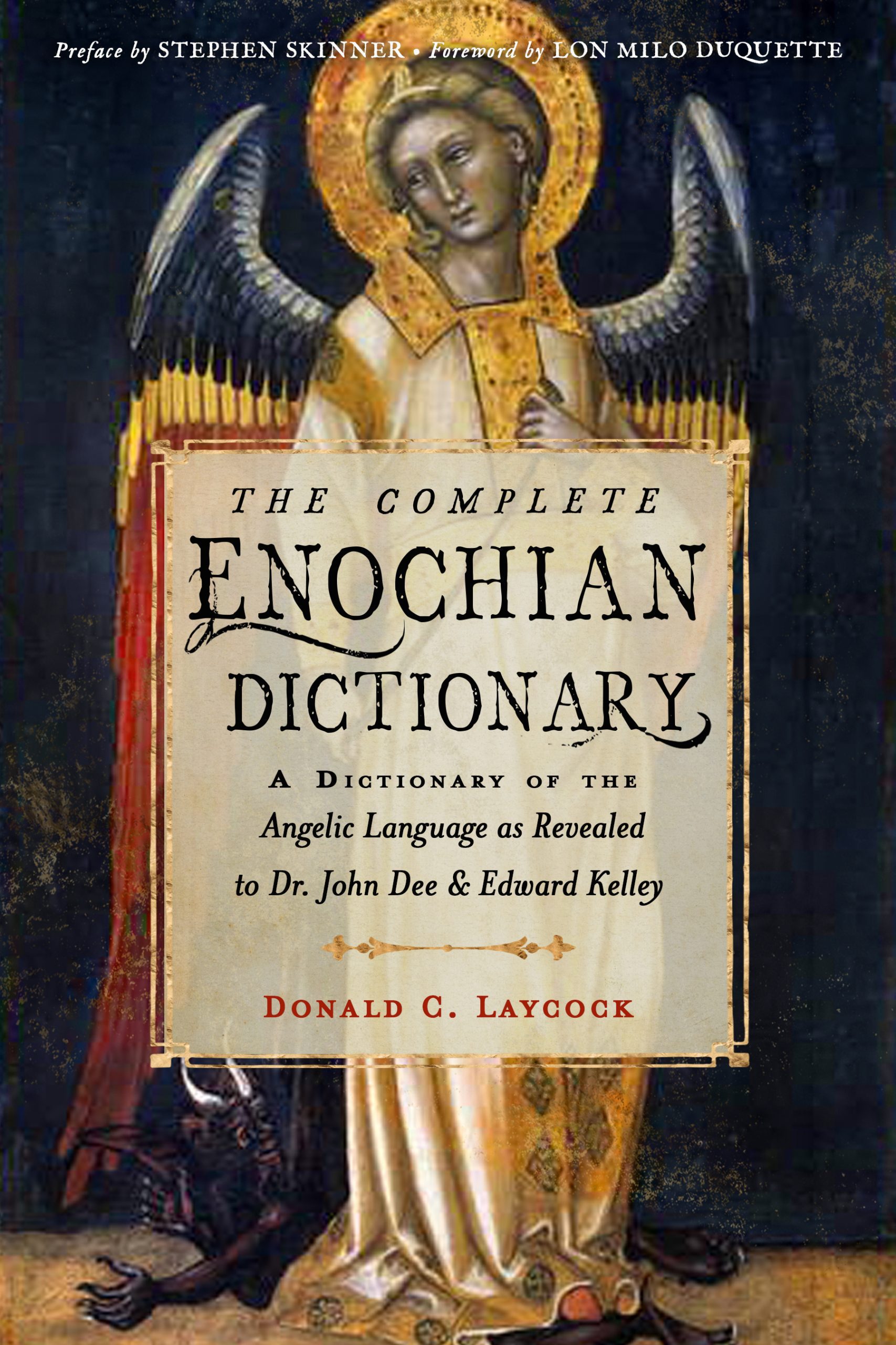 The Complete Enochian Dictionary