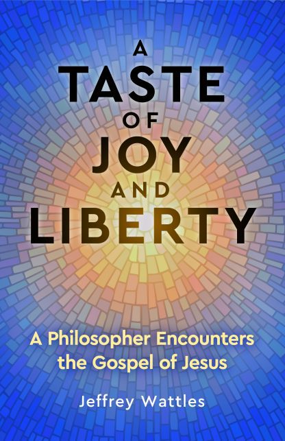 A Taste of Joy and Liberty