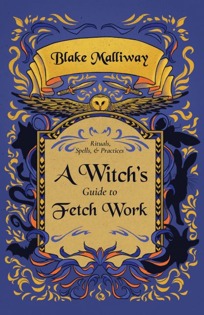 A Witch's Guide to Fetch Work