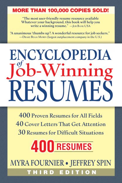 Encyclopedia of Job Winning Resumes, Third Edition