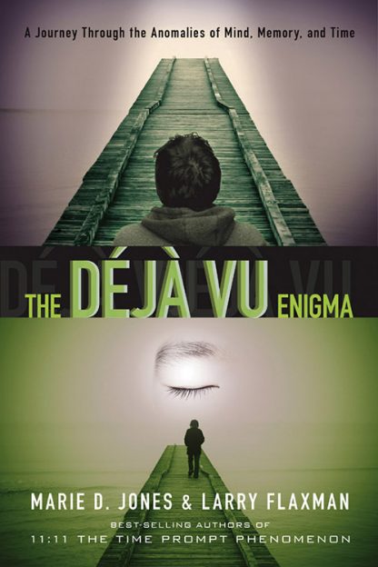 The Déjà vu Enigma