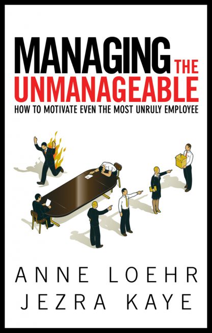 Managing the Unmanageable