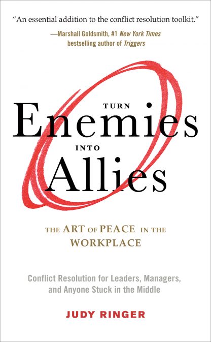 Turn Enemies Into Allies